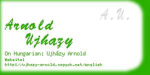 arnold ujhazy business card